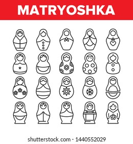 Matryoshka Toy Vector Thin Line Icons Set. Matryoshka, Traditional Russian Decorative Souvenir Linear Pictograms. Matrioshka, Handcrafted Wooden Dolls in Ethnic Costumes Symbols Collection