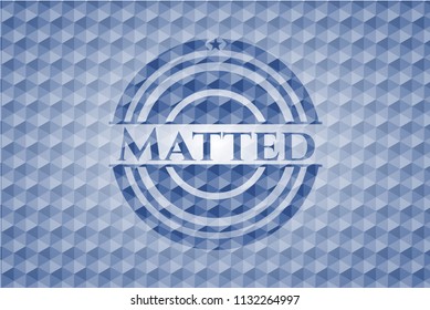 Matted blue polygonal emblem.