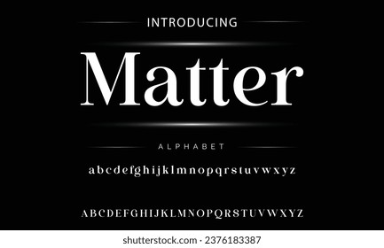 Matter Elegant luxury abstract wedding fashion logo font alphabet. Minimal classic  urban fonts for logo, brand etc. Typography typeface uppercase lowercase and number. vector illustration