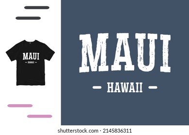 Maui city t shirt design