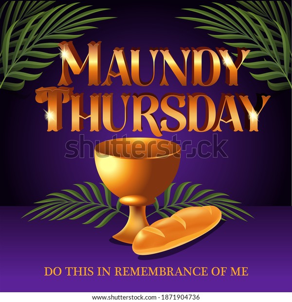 Maundy Thursday with chalice and bread\
vector illustration