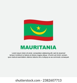 Mauritania Flag Background Design Template. Mauritania Independence Day Banner Social Media Post. Mauritania Background