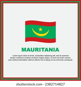 Mauritania Flag Background Design Template. Mauritania Independence Day Banner Social Media Post. Mauritania Banner