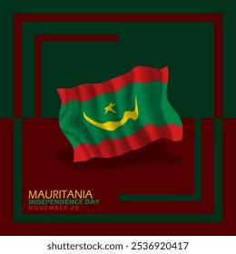 Día de la Independencia de Mauritania para celebrar el 28 de noviembre. Bandera mauritana ondeando sobre fondo rojo oscuro y verde. Feliz Día de la Independencia