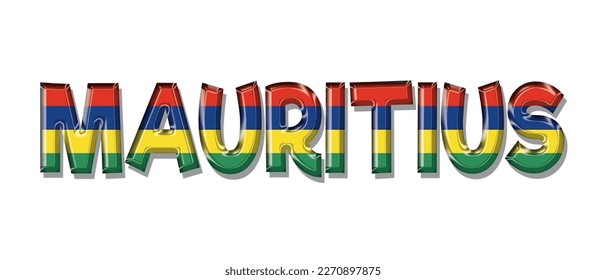 MAURITIUS flag text font, symbol background, flag ribbon typography lettering logo label banner, 3D colorful background, vector illustration