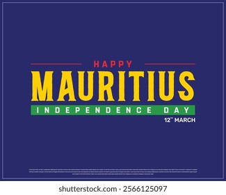 MAURITIUS Independence Day vector design on a blue background, Typographic Design of MAURITIUS National Day, MAURITIUS typography