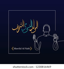 Mawlid al nabi greeting design with hand drawn moon and arabic calligraphy. Vector illustration with one line art drawing of muslim prayer.