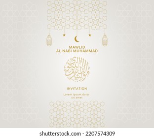 Mawlid Al Nabi Muhammad Greeting Invitation Design. Celebration Muslim with calligraphy, lantern, and pattern Arabic vector illustration