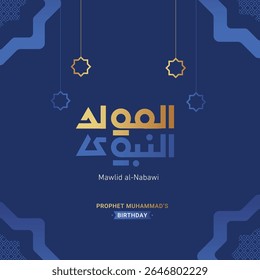 Mawlid al-Nabawi vibrante design caligráfico árabe sobre fundo azul com elementos geométricos de ouro.