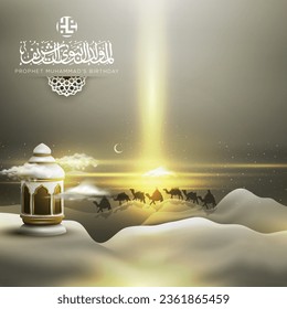 Mawlid AlNabi Greeting Islamic Illustration Background design With Arabic Calligraphy, Lanterns, camels For Banner, Decoration, Cover, wallpaper,Card. Translation Of Text : PROPHET MUHAMMAD'S BIRTHDAY