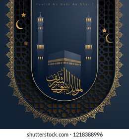 Mawlid An Nabi As Sharif islamic greting arabic calligraphy with mecca haram mosque illustration