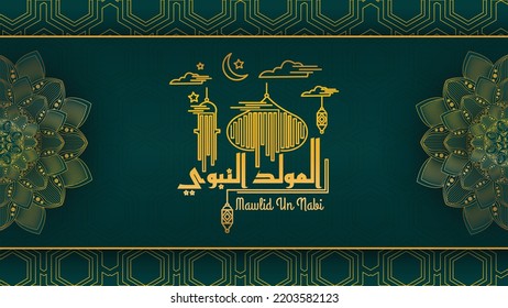 Mawlid Un Nabi islamic greeting arabic calligraphy with gold mandala and geometric pattern vector illustration