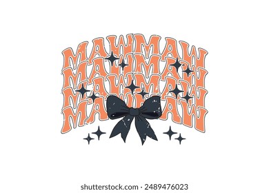 Mawmaw Black Bow Fall Coquette Halloween T shirt Design