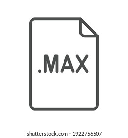 MAX file format line icon. Linear style sign for mobile concept and web design. Simple outline symbol. Vector illustration isolated on white background. EPS 10.