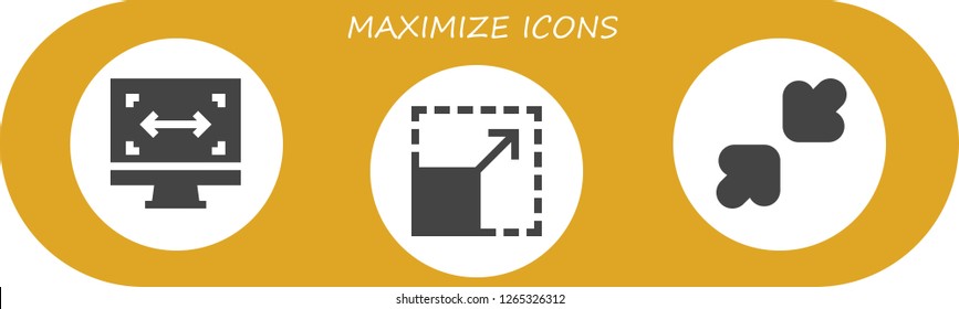  maximize icon set. 3 filled maximize icons. Simple modern icons about  - Size, Resize