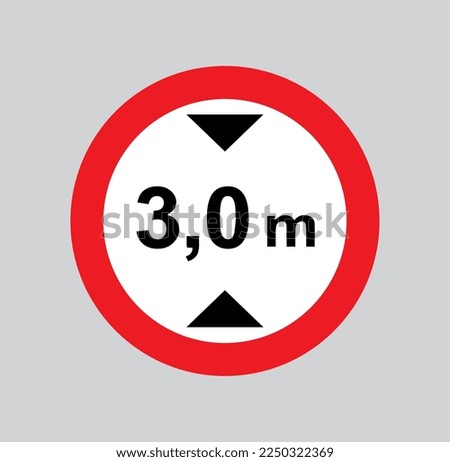 maximum height 3,0 m road traffic sign vector isolated