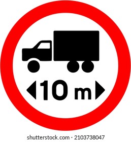 Maximum length allowed, Regulates the maximum permitted length of the vehicle or vehicle combination to transit the area, road or lane. Traffic signs used in Brazil