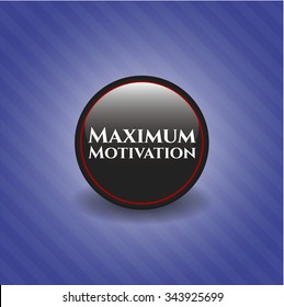Maximum Motivation black shiny emblem