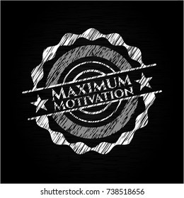 Maximum Motivation chalkboard emblem