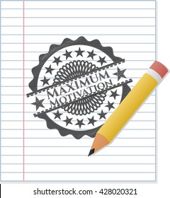 Maximum Motivation draw (pencil strokes)