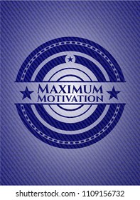  Maximum Motivation jean background