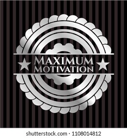 Maximum Motivation silver emblem or badge
