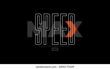 Maximum, run faster, abstract typography modern design slogan. Vector illustration graphics for print t shirt, apparels, background, poster, banner, postcard and or social media content.