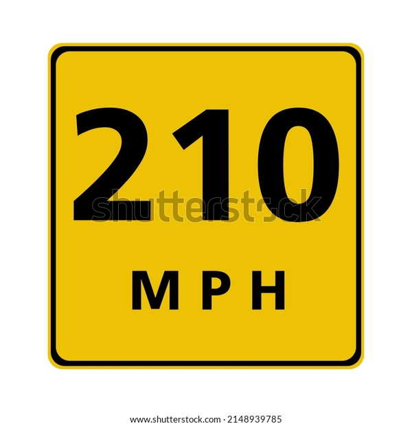 Maximum speed\
210. Warning sign. maximum speed\
sign