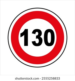 Maximum speed limit 130 km-h road sign indicating speed restriction.