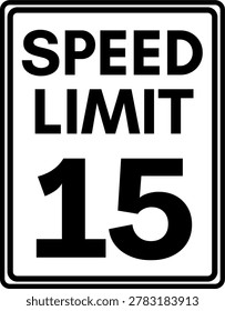 Maximum Speed Limit 15 mph Traffic Sign Vector