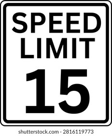 Maximum Speed Limit 15 mph Traffic Sign Vector