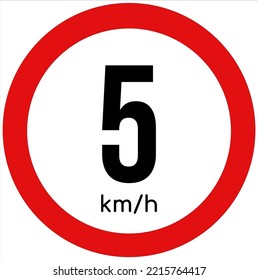 Maximum speed limit illustration 5 km per hour. Traffic sign icon isolated on a white background.