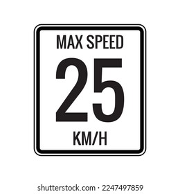 Maximum Speed limit sign 25 kmh sign icon on white background vector illustration.
