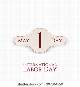 May 1 Label. International Labor Day