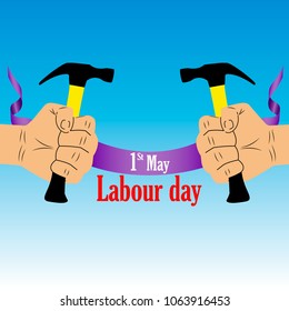 May 1 -  labour day, poster of a labour day with a hammer in hand in a vector or banner on a blue background
