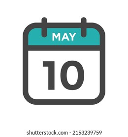 May 10 Calendar Day or Calender Date for Deadline and Appointment