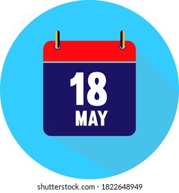 may 18. Vector flat daily calendar icon. Date and time, day, month. Holiday. Season.