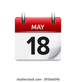 May 18 . Vector flat daily calendar icon. Date and time, day, month. Holiday.