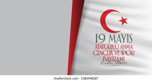 May 19 Commemoration of Ataturk, Youth and Sports Day. Billboard, Poster, Social Media, Greeting Card template. (Turkish: 19 Mayis Ataturk'u Anma, Genclik ve Spor Bayrami Kutlu Olsun.)