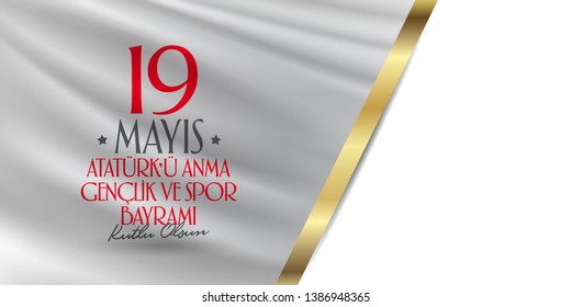 May 19 Commemoration of Ataturk, Youth and Sports Day. Billboard, Poster, Social Media, Greeting Card template. (Turkish: 19 Mayis Ataturk'u Anma, Genclik ve Spor Bayrami Kutlu Olsun.)