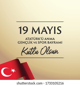May 19th Turkish Commemoration of Ataturk, Youth and Sports Day Typographic Badge. (Turkish: 19 Mayis, Ataturk'u Anma, Genclik ve Spor Bayrami) Turkish flag symbol.