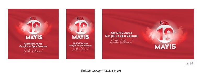 May 19th, Turkish Commemoration of Ataturk, Youth and Sports Day. Congratulations! Atatürk, Turkey flag