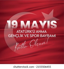 May 19th, Turkish Commemoration of Ataturk, Youth and Sports Day ( Turkish Translate: 19 Mayıs Atatürk’ü Anma Gençlik ve Spor Bayramı)