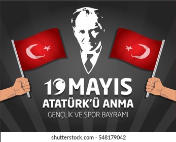 May 19th, Turkish Commemoration of Ataturk, Youth and Sports Day