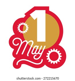 May 1st International Worker's Day Celebration Badge