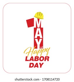 May 1st Labor Day. International Workers' Day, May. 1 The month written on, the Worker's Hat. Greeting card, Celebration message. May 1 logo. On white background