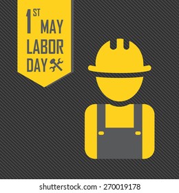 May 1st Labor (labour) day illustration conceptual construction stock vector. EPS10