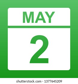 May 2. White calendar on a colored background. Day on the calendar. Green background with gradient. Simple vector illustration.