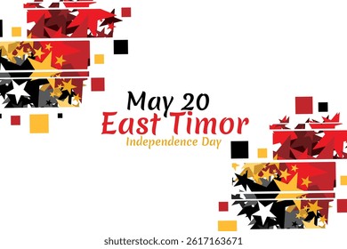 May 20, Independence day of East Timor vector illustration. Suitable for greeting card, poster and banner.