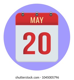 May 20. Vector flat daily calendar icon. Date and time, day, month 2018. Holiday. Season.